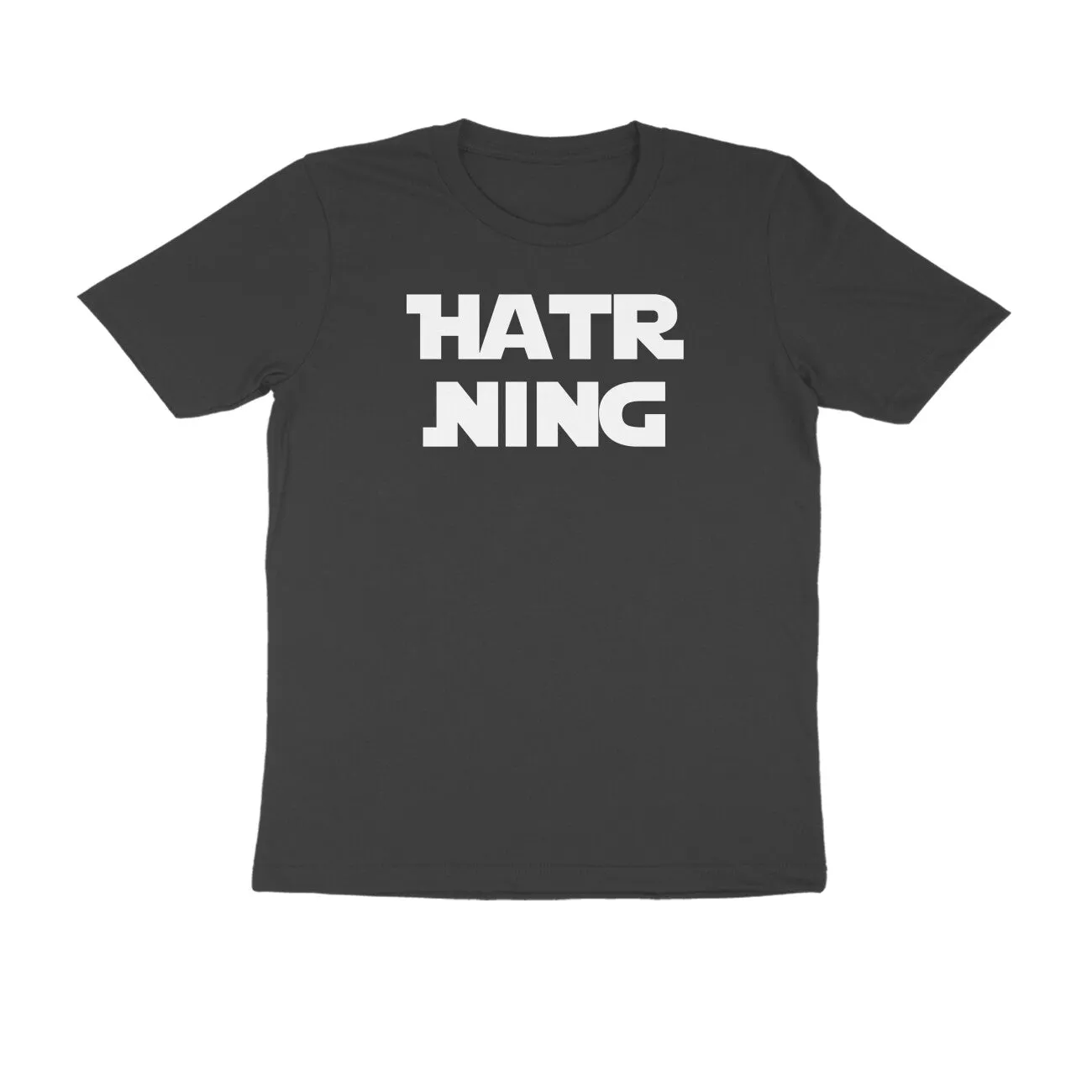 Hatr Ning - Kannada T-Shirt