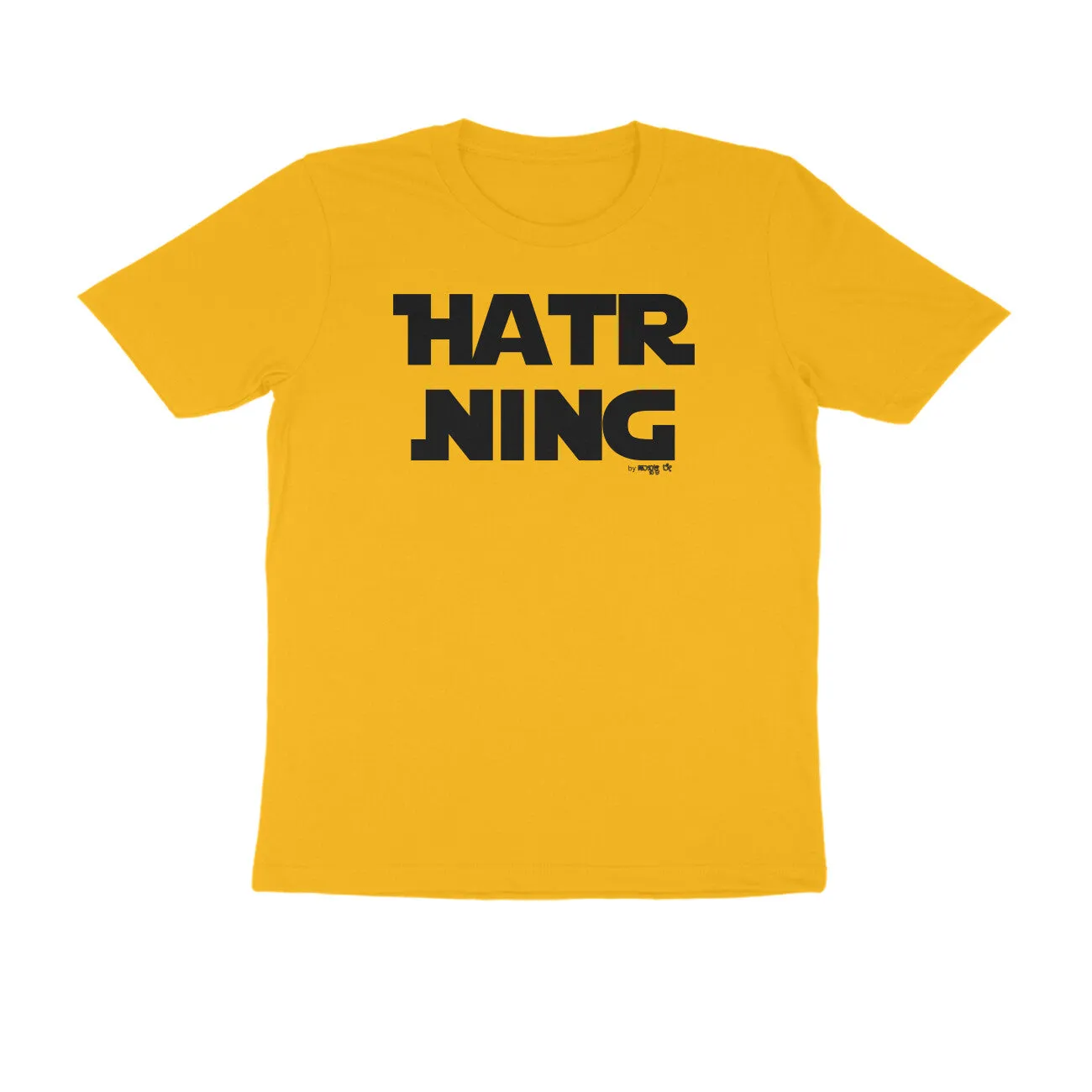 Hatr Ning - Kannada T-Shirt