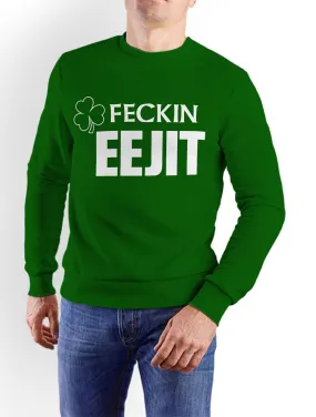 IRELAND FECKIN EEJIT